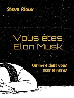 cover image of Vous êtes Elon Musk